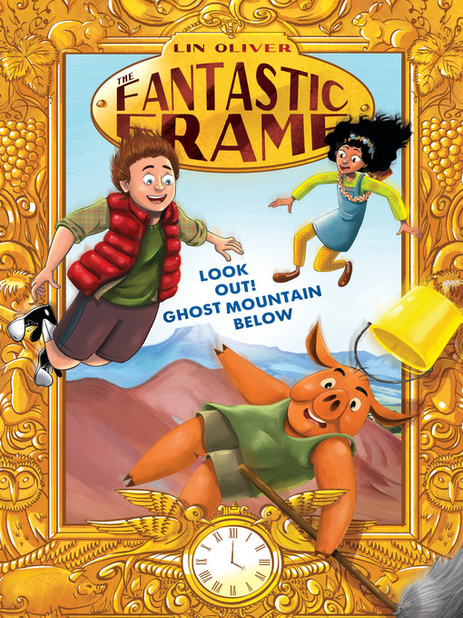 Title details for Look Out! Ghost Mountain Below by Lin Oliver - Available